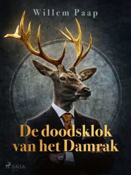 De doodsklok van het Damrak, Willem Paap