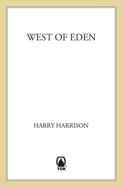 West of Eden, Harry Harrison