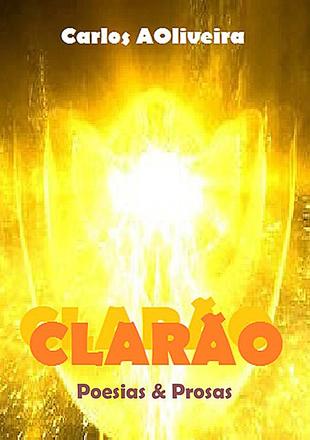 Clarão, Carlos Oliveira