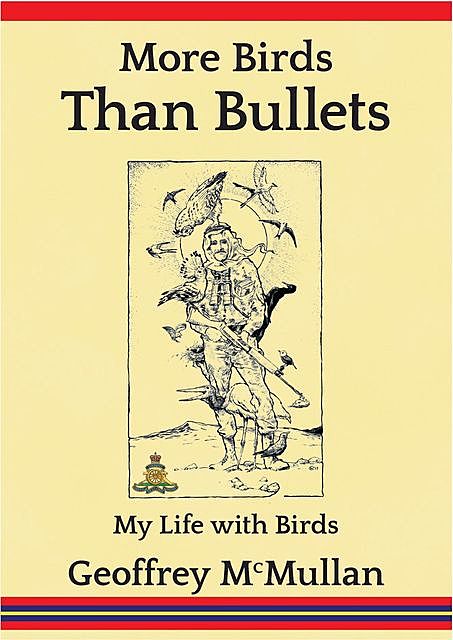 More Birds Than Bullets, Geoffrey McMullan