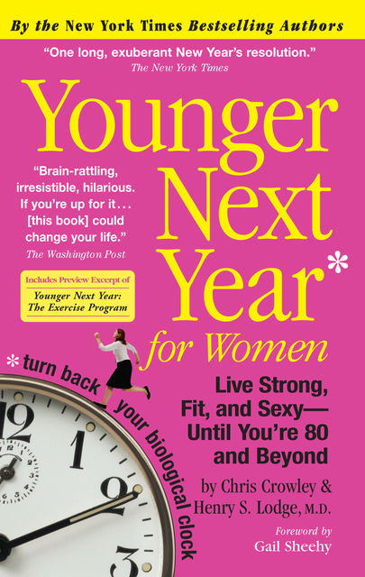 Younger Next Year for Women, Chris Crowley, Henry S.Lodge