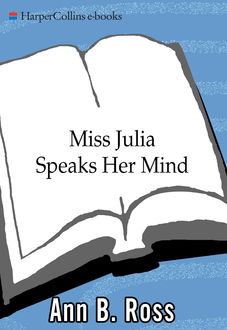 Miss Julia Speaks Her Mind, Ann B. Ross