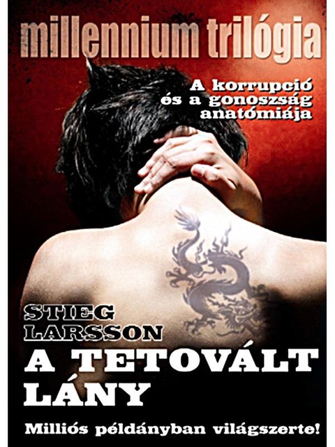 A tetovált lány, Stieg Larsson