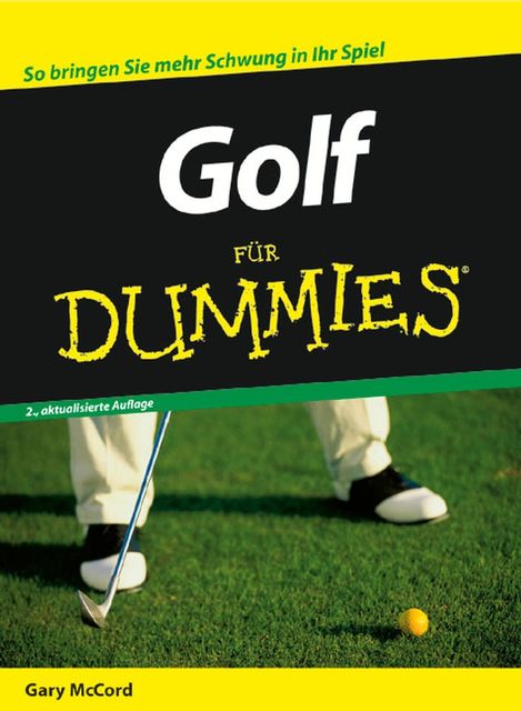 Golf fr Dummies, Uwe Thiemann, Gary McCord