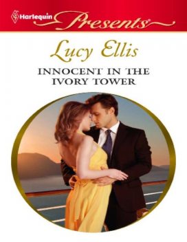 Innocent in the Ivory Tower, Lucy Ellis