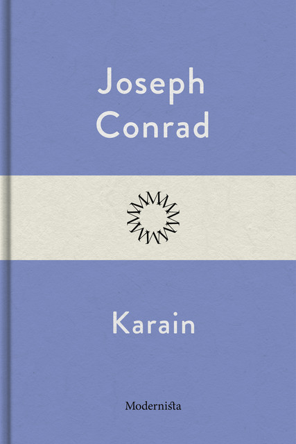 Karain, Joseph Conrad