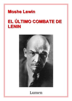 El Último Combate De Lenin, Moshe Lewin
