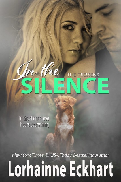 In the Silence, Lorhainne Eckhart