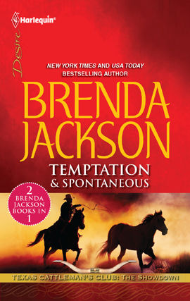 Temptation & Spontaneous, Brenda Jackson