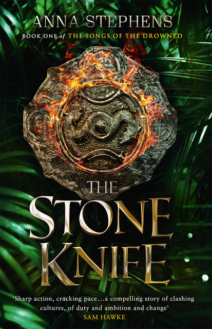 The Stone Knife, Anna Stephens