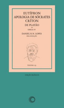 Eutífron, Apologia de Sócrates e Críton, de Platão, Platão