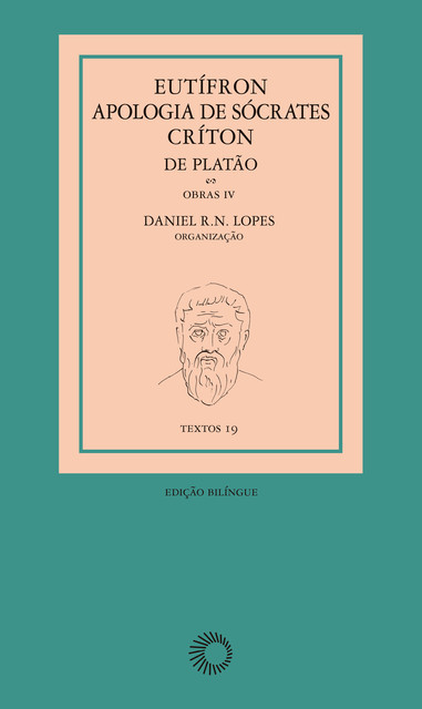 Eutífron, Apologia de Sócrates e Críton, de Platão, Platão
