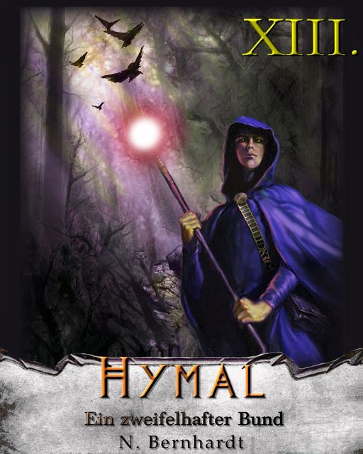 Der Hexer von Hymal, Buch XIII: Ein zweifelhafter Bund, N. Bernhardt