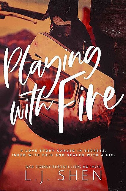 Playing with Fire: A Bad Boy College Romance, L.J. Shen