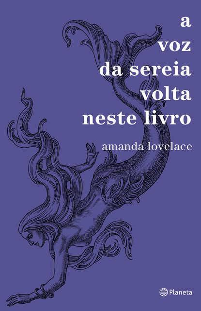 A Voz Da Sereia Volta Neste Livro, Amanda Lovelace