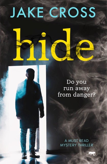 Hide, Jake Cross