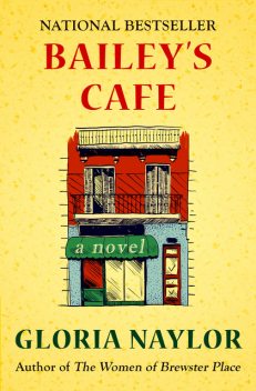 Bailey's Cafe, Gloria Naylor