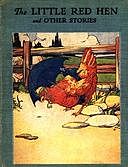 The Little Red Hen / An Old English Folk Tale, Florence White Williams