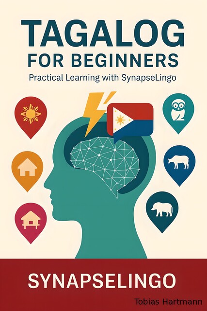 Tagalog for Beginners, Tobias Hartmann, Synapse Lingo AI Tools