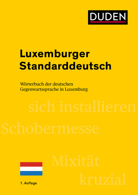 Luxemburger Standarddeutsch, Heinz Sieburg