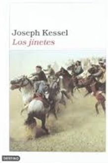 Los Jinetes, Joseph Kessel