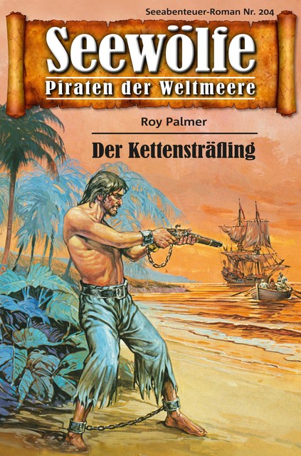 Seewölfe – Piraten der Weltmeere 204, Roy Palmer