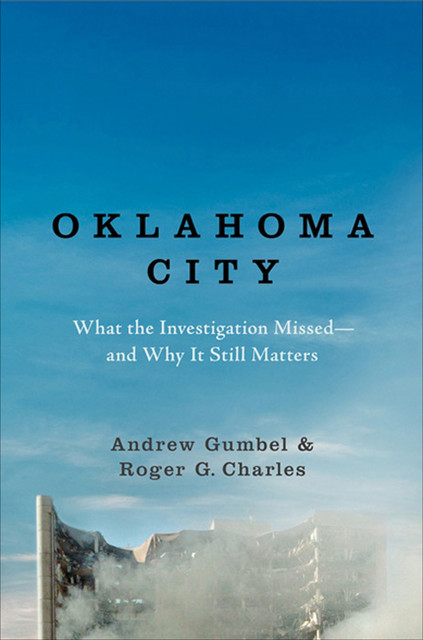 Oklahoma City, Charles Roger, Andrew Gumbel