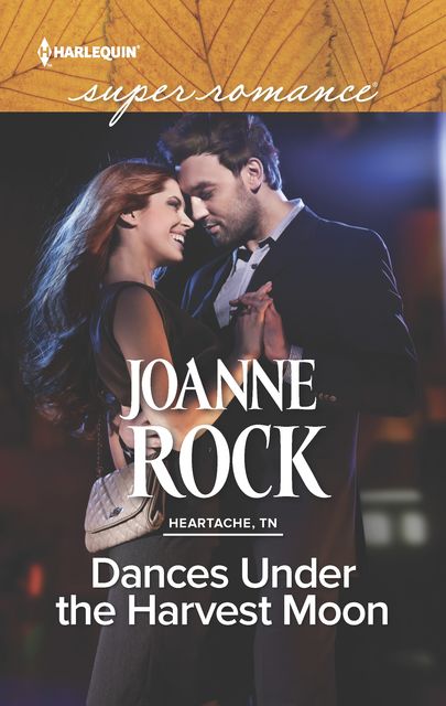 Dances Under the Harvest Moon, Joanne Rock