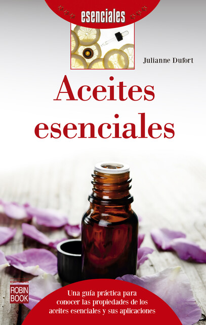 Aceites esenciales, Julianne Dufort