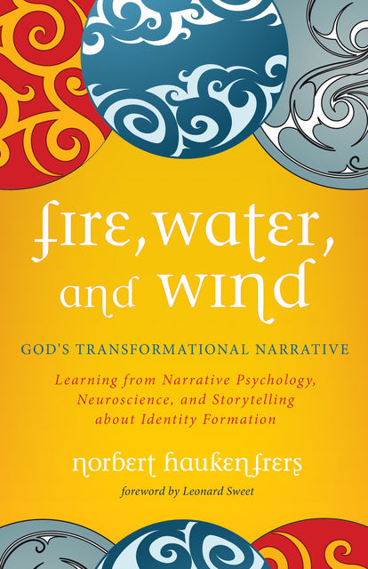 Fire, Water, and Wind, Norbert Haukenfrers
