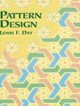 Pattern Design, Lewis F.Day