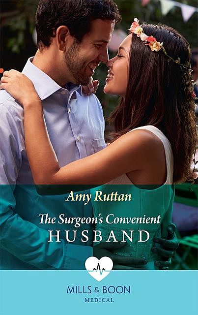The Surgeon's Convenient Husband, Amy Ruttan