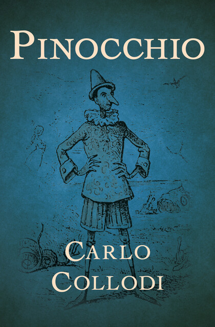 The Adventures of Pinocchio, Carlo Collodi