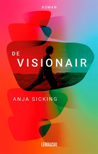 De visionair, Anja Sicking