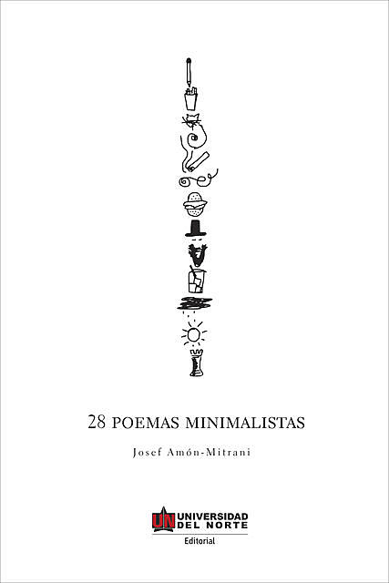 28 poemas minimalistas, Josef Amón Mitrani