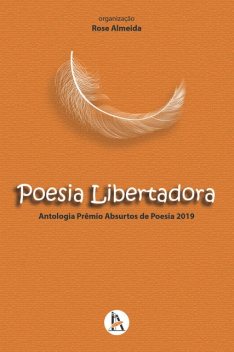 Poesia Libertadora, Rose Almeida