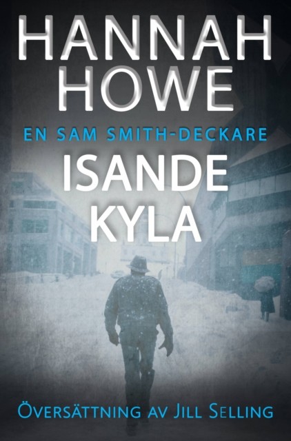 Isande kyla, Hannah Howe
