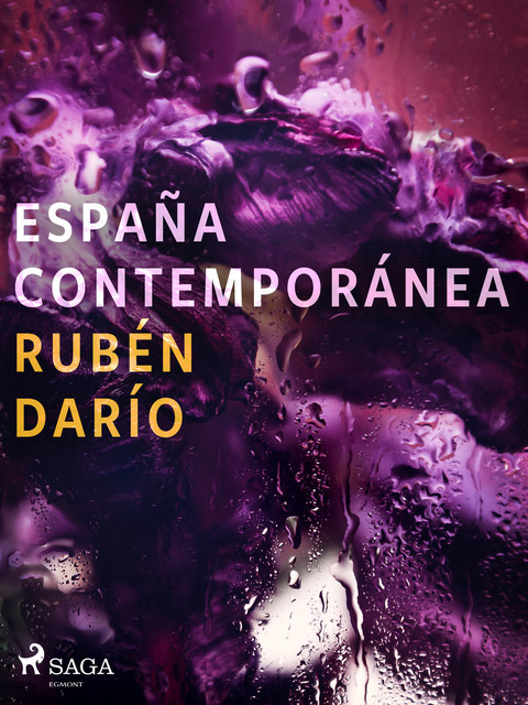 España Contemporánea, Ruben Dario