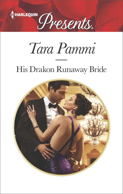 His Drakon Runaway Bride, Tara Pammi
