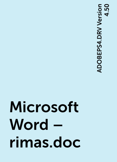 Microsoft Word – rimas.doc, ADOBEPS4.DRV Version 4.50