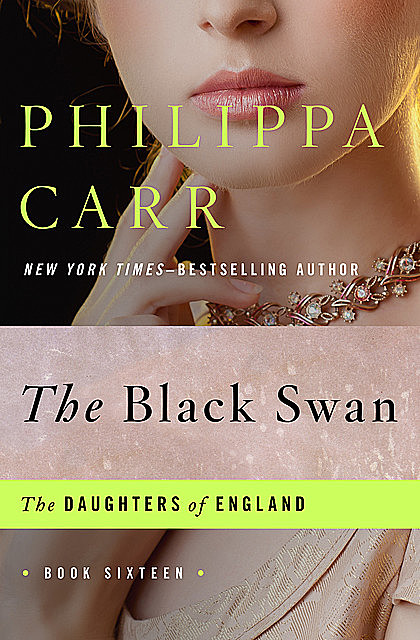 The Black Swan, Philippa Carr