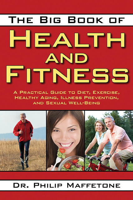 The Big Book of Health and Fitness, Philip Maffetone