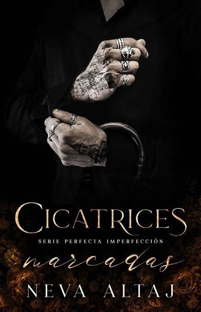 Cicatrices Marcadas: Mafia Romance (Spanish Edition), Neva Altaj