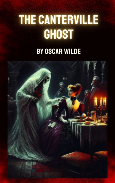 The Canterville Ghost, Oscar Wilde