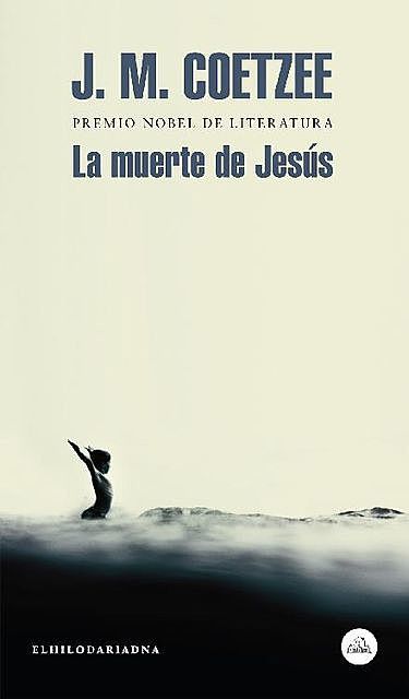 La muerte de Jesús, J. M. Coetzee