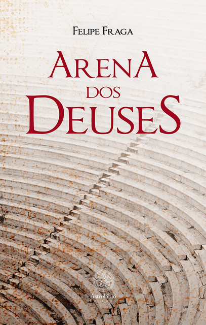 Arena dos deuses, Felipe Fraga