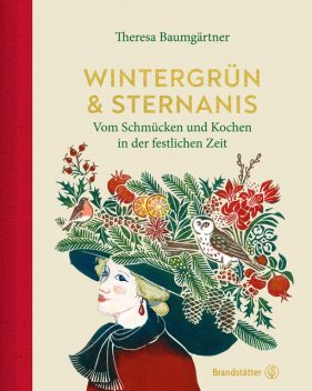 Wintergrün & Sternanis, Theresa Baumgärtner