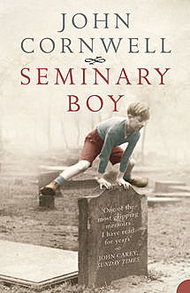 Seminary Boy, John Cornwell