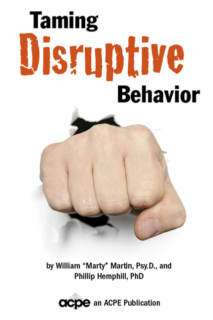 Taming Disruptive Behavior, William Martin, Phillip Hemphill