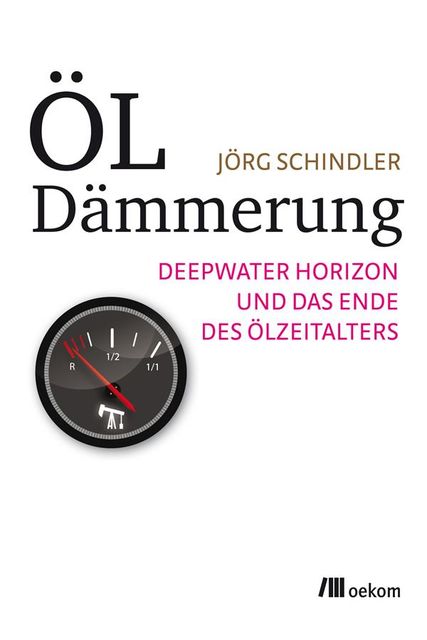 Öldämmerung, Jörg Schindler